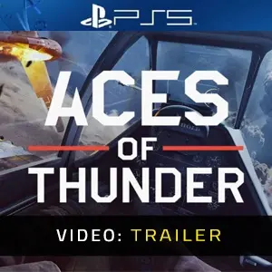Aces of Thunder PS5 - Trailer