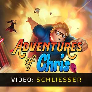 Adventures of Chris - Video-Schliesser