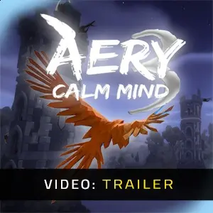 Aery - Calm Mind 3 - Video-Trailer