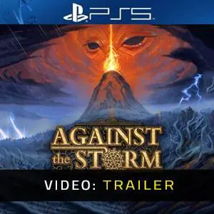 Against the Storm PS5 - Video Anhänger