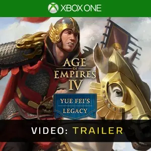 Age of Empires IV Yue Fei's Legacy Xbox One - Video Trailer