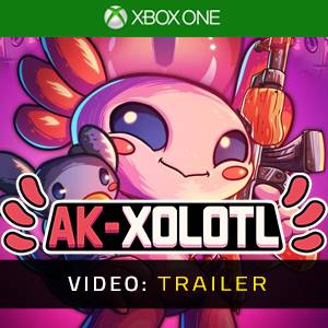 AK-xolotl Xbox One Video - Trailer