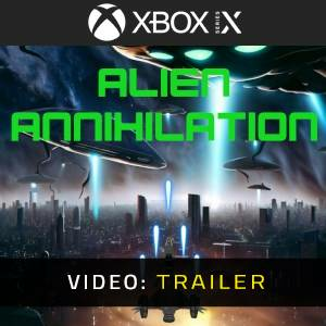 Alien Annihilation Xbox Series X