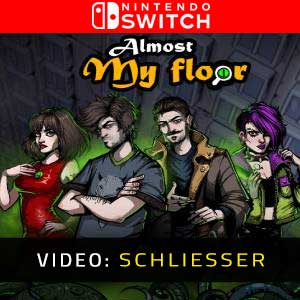 Almost My Floor - Video-Anhänger