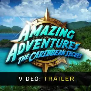 Amazing Adventures: The Caribbean Secret - Video Trailer