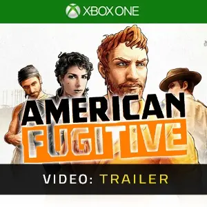 American Fugitive Xbox One - Video Trailer
