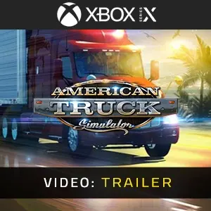 American Truck Simulator Video Trailer
