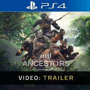 Ancestors The Humankind Odyssey - Video-Trailer