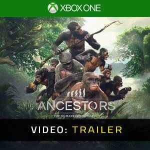 Ancestors The Humankind Odyssey - Video-Trailer
