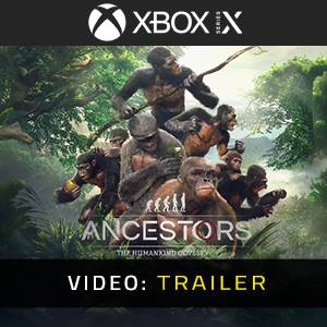 Ancestors The Humankind Odyssey - Video-Trailer