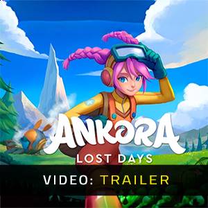 Ankora Lost Days - Video Trailer