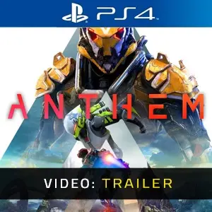 ANTHEM PS4 - Video-Trailer