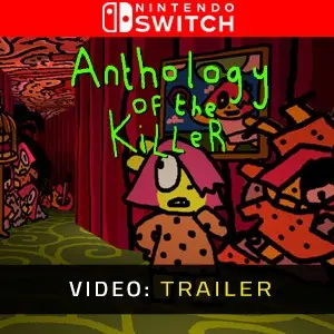 Anthology Of The Killer Nintendo Switch - Trailer
