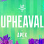 Apex Legends Staffel 21: Upheaval Gameplay-Trailer & Neue Legende Enthüllt