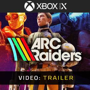 ARC Raiders Xbox Series - Video Trailer