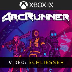 ArcRunner Xbox Series- Video Anhänger