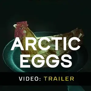 Arctic Eggs - Trailer