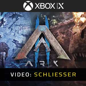 Ark 2 Xbox Series- Video Anhänger