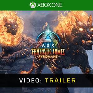 ARK Fantastic Tames Pyromane Xbox One - Trailer