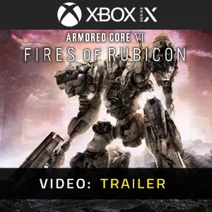Armored Core 6 Xbox Series - Video Trailer