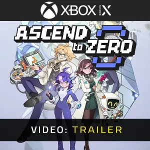 Ascend to ZERO Xbox Series - Trailer