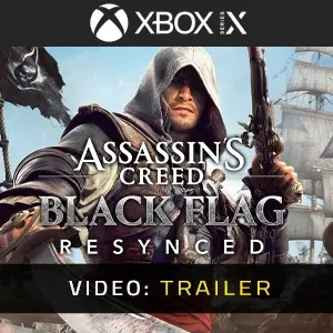 Assassin’s Creed Black Flag Resynced Xbox Series - Video-Trailer