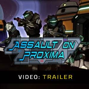 Assault On Proxima – Trailer