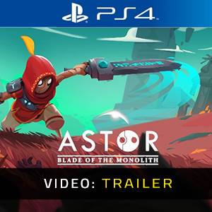 Astor Blade of the Monolith PS4 - Trailer