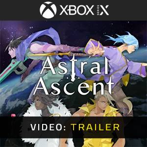 Astral Ascent Xbox Series Video-Trailer