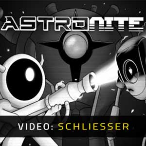 Astronite - Video-Schliesser