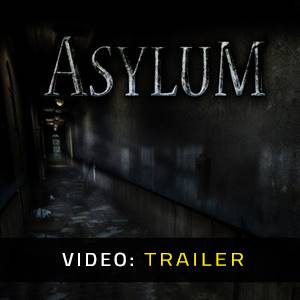 ASYLUM - Video Trailer