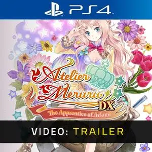Atelier Meruru: The Apprentice of Arland DX PS4 Video Trailer