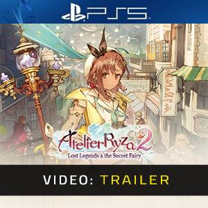 Atelier Ryza 2 Lost Legends & the Secret Fairy Video Trailer