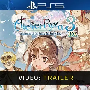 Atelier Ryza 3: Alchemist of the End & the Secret Key DX PS5 - Trailer
