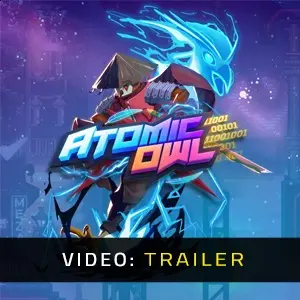 Atomic Owl - Trailer