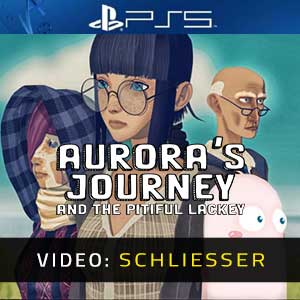 Aurora’s Journey and the Pitiful Lackey - Video Anhänger