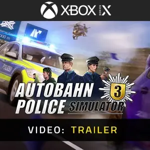 Autobahn Police Simulator 3 Xbox Series - Trailer