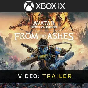 Avatar: Frontiers of Pandora - From The Ashes Xbox Series - Trailer