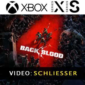 Back 4 Blood Xbox series Video Trailer