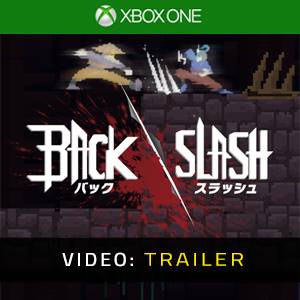 BackSlash Xbox One - Trailer