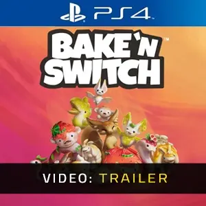 Bake 'n Switch PS4 - Trailer