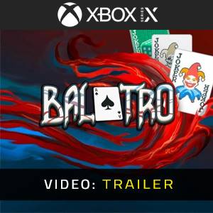 Balatro Xbox series - Trailer