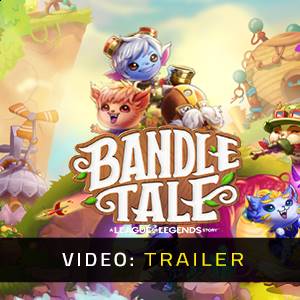 Bandle Tale A League of Legends Story - Video Trailer