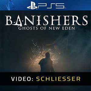 Banishers Ghosts of New Eden PS5 Video Trailer