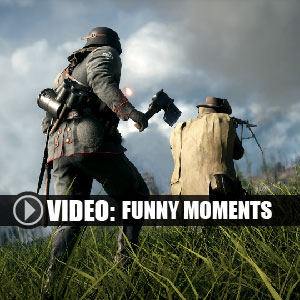 Funny Moments Video of Battlefield 1