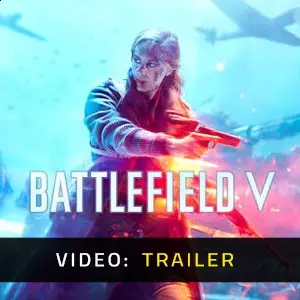 Battlefield 5 - Video Trailer