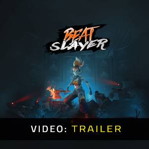 Beat Slayer Video Trailer