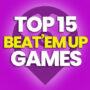 15 der besten Beat’em Up-Spiele und Preisvergleich