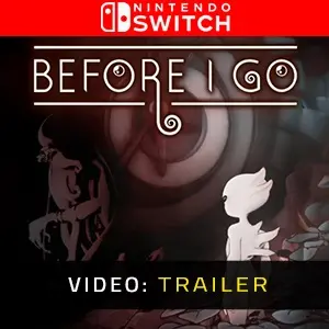 Before I Go Nintendo Switch - Trailer