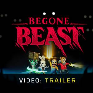 Begone Beast - Trailer